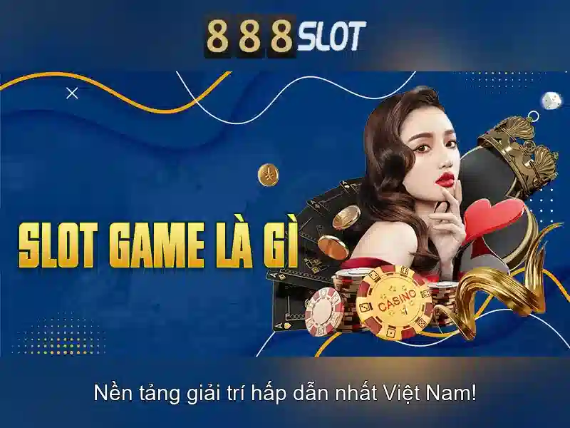 888slot – Đánh giá nền tảng slot trực tuyến uy tín